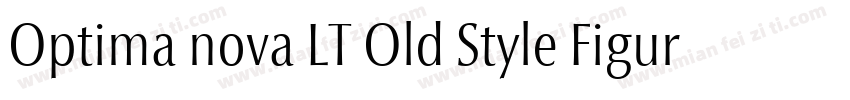Optima nova LT Old Style Figure Med字体转换